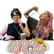 Podcast Put It In My Mouth: A Food Podcast