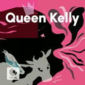 Podcast Queen Kelly