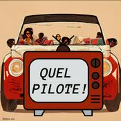 Podcast Quel Pilote !
