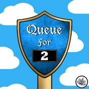 Podcast Queue for Two