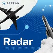 Podcast RADAR, By Safran