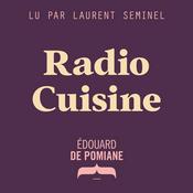 Podcast Radio Cuisine