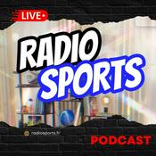 Podcast Radio Sports — Le sport raconté depuis le terrain
