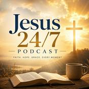 Podcast Jesus 24/7 Podcast