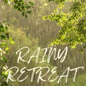 Podcast Rainy Retreat