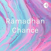Podcast Ramadhan Chance