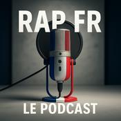 Podcast Rap FR Le Podcast