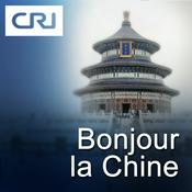 Podcast RCI - Bonjour la Chine