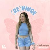 Podcast (re) Vivre
