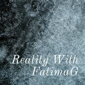 Podcast Reality With FatimaG