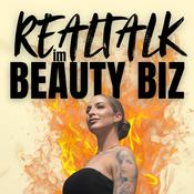 Podcast Realtalk im Beauty BIZ - von Glow Up zu Grow Up