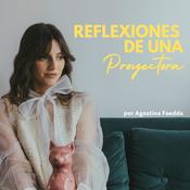 Podcast Reflexiones de una Proyectora
