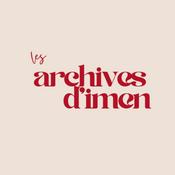 Podcast les archives d'imen
