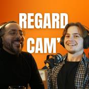 Podcast Regard Cam'