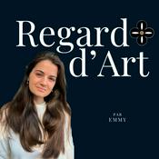 Podcast Regard d'Art
