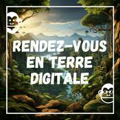 Podcast Rendez-vous en terre digitale