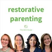 Podcast Restorative Parenting