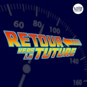 Podcast Retour vers la tuture