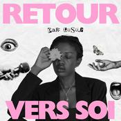 Podcast Retour vers soi
