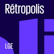 Podcast Rétropolis