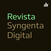 Podcast Revista Syngenta Digital