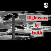 Podcast Righteous by Faith