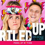 Podcast Riled Up with Arielle & Matt