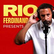 Podcast Rio Ferdinand Presents