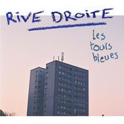 Podcast Rive Droite : les tours bleues