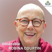 Podcast Enseignements par la vénérable Robina Courtin (FR/ENG)