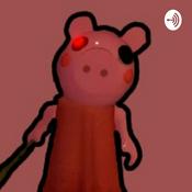 Podcast ROBLOX Piggy