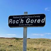 Podcast Roc’h Gored