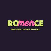 Podcast Romence • Histoires de dating, d'amour et de rencontres