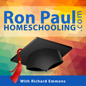 Podcast Ron Paul Homeschooling Podcast