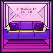 Podcast The Roommates Couch Podcast