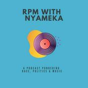 Podcast RPM with Nyameka