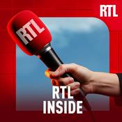 Podcast RTL inside, les coulisses de l'actualité
