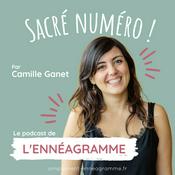 Podcast Sacré numéro : le podcast de l'ennéagramme