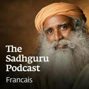 Podcast Sadhguru Français