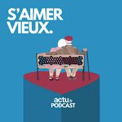 Podcast S'aimer vieux