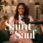 Podcast Saint et Sauf
