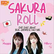 Podcast SAKURA ROLL -CHIT CHAT ABOUT REAL JAPANESE CULTURE-