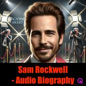 Podcast Sam Rockwell - Audio Biography