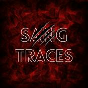 Podcast Sang Traces - le podcast des affaires non résolues