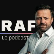 Podcast RAF — Le Podcast
