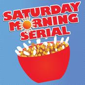 Podcast Saturday Morning Serial Podcast