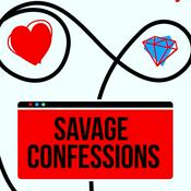 Podcast Savage Confessions
