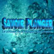 Podcast Savoir Plonger