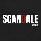 Podcast SCANDALE MÉDIA