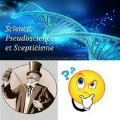 Podcast Science, pseudoscience et scepticisme